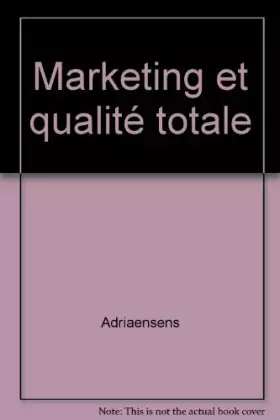 Couverture du produit · Marketing et qualité totale