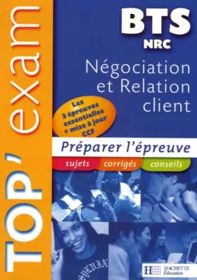 Couverture du produit · Top'Exam BTS NRC Négociation et Relation client
