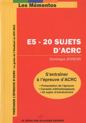 Couverture du produit · E5- 20 sujets d'ACRC