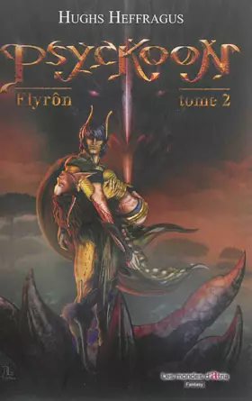 Couverture du produit · Psyckoon, Tome 2 : Flyron
