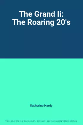 Couverture du produit · The Grand Ii: The Roaring 20's