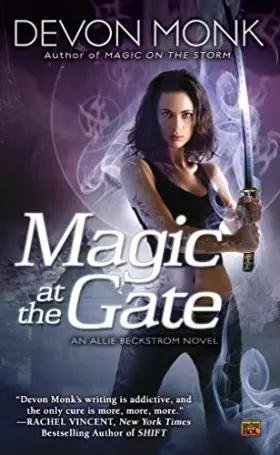 Couverture du produit · Magic at the Gate: An Allie Beckstrom Novel