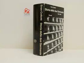 Couverture du produit · Storia delle due Germanie 1945 - 1968 Coll. Bibl. di Cultura storica