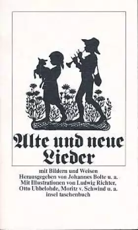 Couverture du produit · Alte und neue Lieder: Mit Bildern und Weisen (Insel taschenbuch 59)
