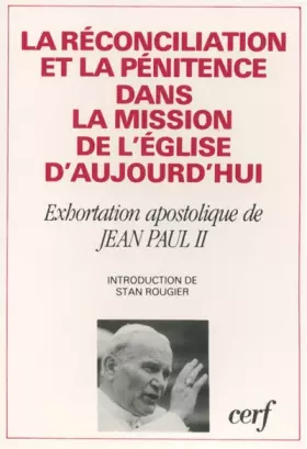 Couverture du produit · Réconciliation et la pénitence dans la mission de l'église d'aujourd'hui