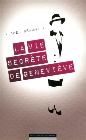 Couverture du produit · La vie secrète de Geneviève