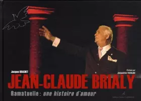 Couverture du produit · Jean-Claude Brialy : Ramatuelle : une histoire d'amour
