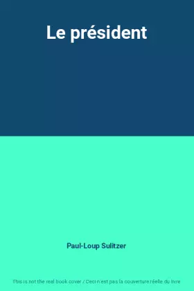 Couverture du produit · Le président