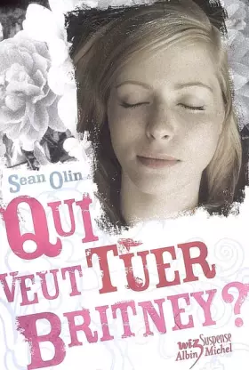 Couverture du produit · Qui veut tuer Britney ?