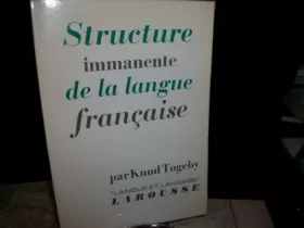 Couverture du produit · Structure immanente de la langue française.