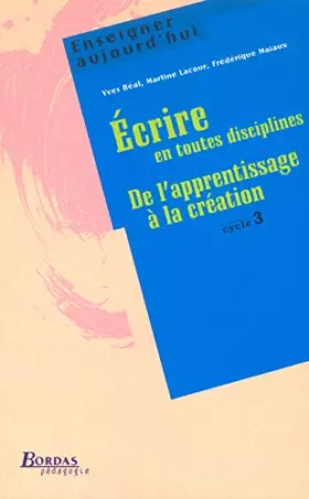 Couverture du produit · ECRIRE CYCLE 3 (Ancienne Edition)