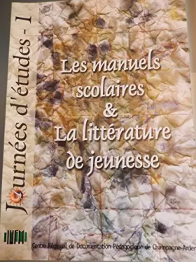 Couverture du produit · Les manuels scolaires et la litterature jeunesse