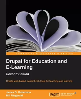 Couverture du produit · Drupal for Education and E-Learning - Second Edition