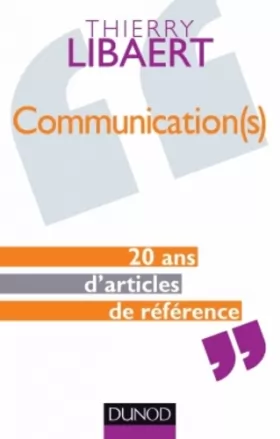 Couverture du produit · Communication(s) : 20 ans d'articles de référence: 20 ans d'articles de référence