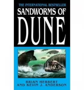 Couverture du produit · [(Sandworms of Dune)] [Author: Brian Herbert] published on (July, 2008)