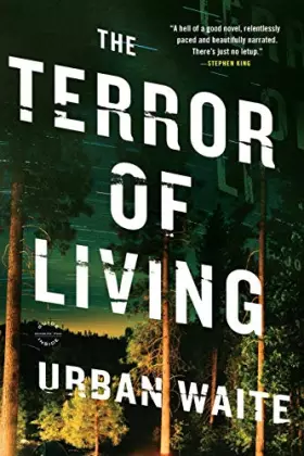 Couverture du produit · The Terror of Living: A Novel
