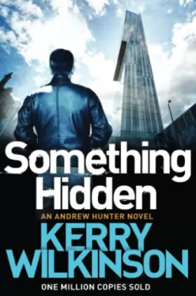 Couverture du produit · Something Hidden (Andrew Hunter Series)