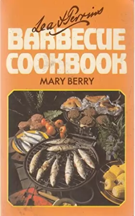 Couverture du produit · Lea and Perrins Barbecue Cook Book
