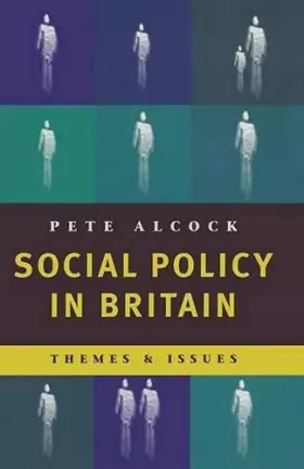 Couverture du produit · Social Policy in Britain: Themes and Issues
