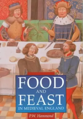 Couverture du produit · Food and Feast in Medieval England
