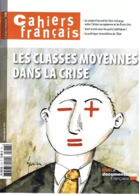 Couverture du produit · Cahiers français, n° 378 : Les classes moyennes dans la crise