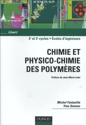 Couverture du produit · Chimie et physico-chimie des polymères