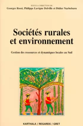 Couverture du produit · Sociétés rurales et Environnement : Gestion des ressources et dynamiques locales du Sud