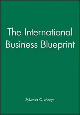 Couverture du produit · The International Business Blueprint