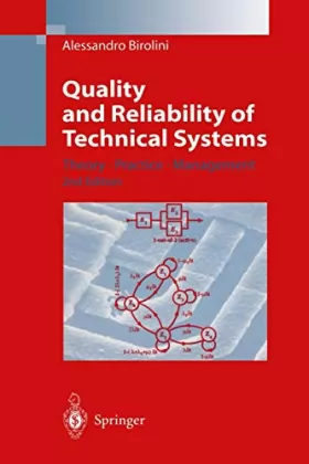 Couverture du produit · Quality and Reliability of Technical Systems: Theory, Practice, Management