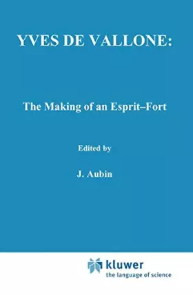 Couverture du produit · Yves De Vallone: Making of an Esprit-Fort