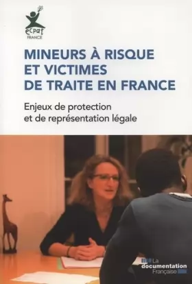 Couverture du produit · Mineurs à risque et victime de traite en France - Enjeux et protection