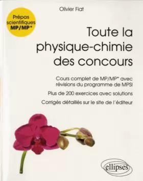 Couverture du produit · Toute la Physique-Chimie des Concours MP/MP* Nouveaux Programmes