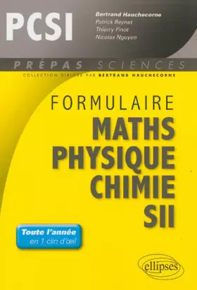 Couverture du produit · Formulaire Mathématiques Physique Chimie SII PCSI