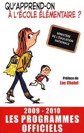 Couverture du produit · Qu'apprend-on à l'école élementaire ? 2009/2010