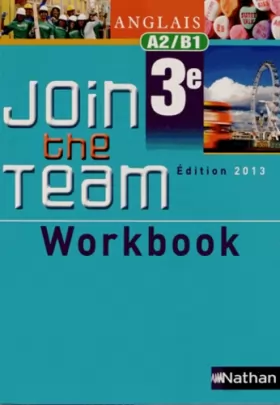 Couverture du produit · Workbook Join the Team 3e