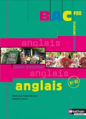 Couverture du produit · Anglais Bac Pro B1 &gt B2