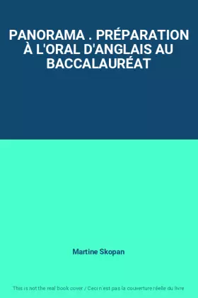 Couverture du produit · PANORAMA . PRÉPARATION À L'ORAL D'ANGLAIS AU BACCALAURÉAT