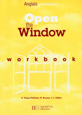 Couverture du produit · Open the Window, 1re. Workbook
