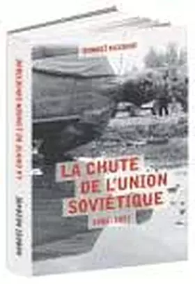Couverture du produit · La Chute de l'Union soviétique