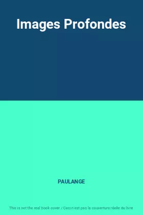 Couverture du produit · Images Profondes