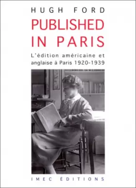 Couverture du produit · Published in Paris. L'édition americaine et anglaise à Paris