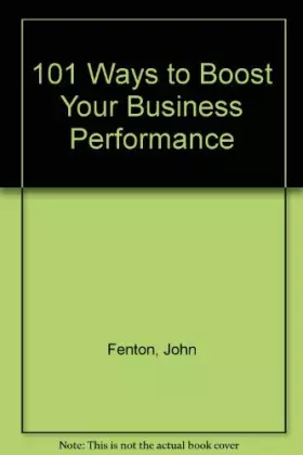 Couverture du produit · 101 Ways to Boost Your Business Performance