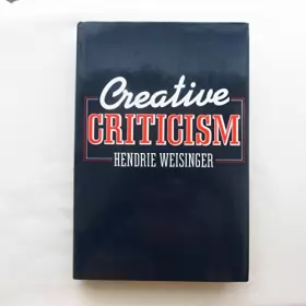 Couverture du produit · Creative Criticism: How to Criticise Up and Down Your Organization and Make it Pay Off