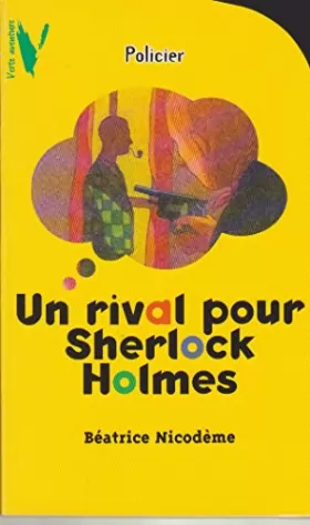 Couverture du produit · Un rival pour Sherlock Holmes