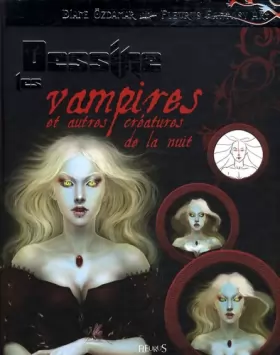 Couverture du produit · Dessine les vampires et autres créatures de la nuit
