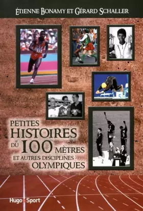 Couverture du produit · PTES HISTOIRES DU 100 METRES