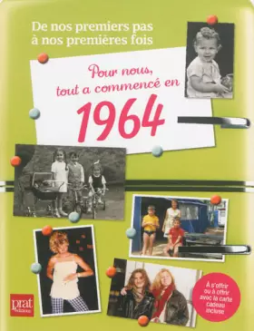 Couverture du produit · Pour nous, tout a commencé en 1964