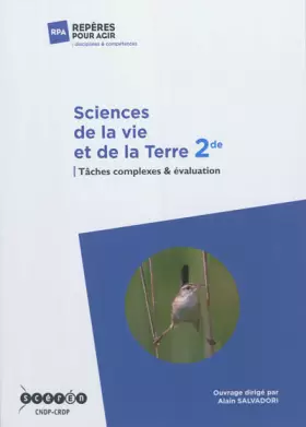 Couverture du produit · Sciences de la vie et de la Terre 2de : Tâches complexes & évaluation