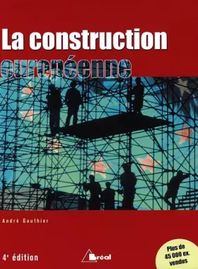 Couverture du produit · La Construction européenne : Etapes et enjeux
