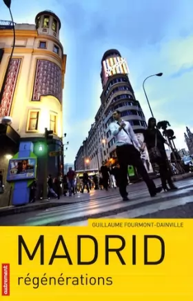 Couverture du produit · Madrid : Régénérations
